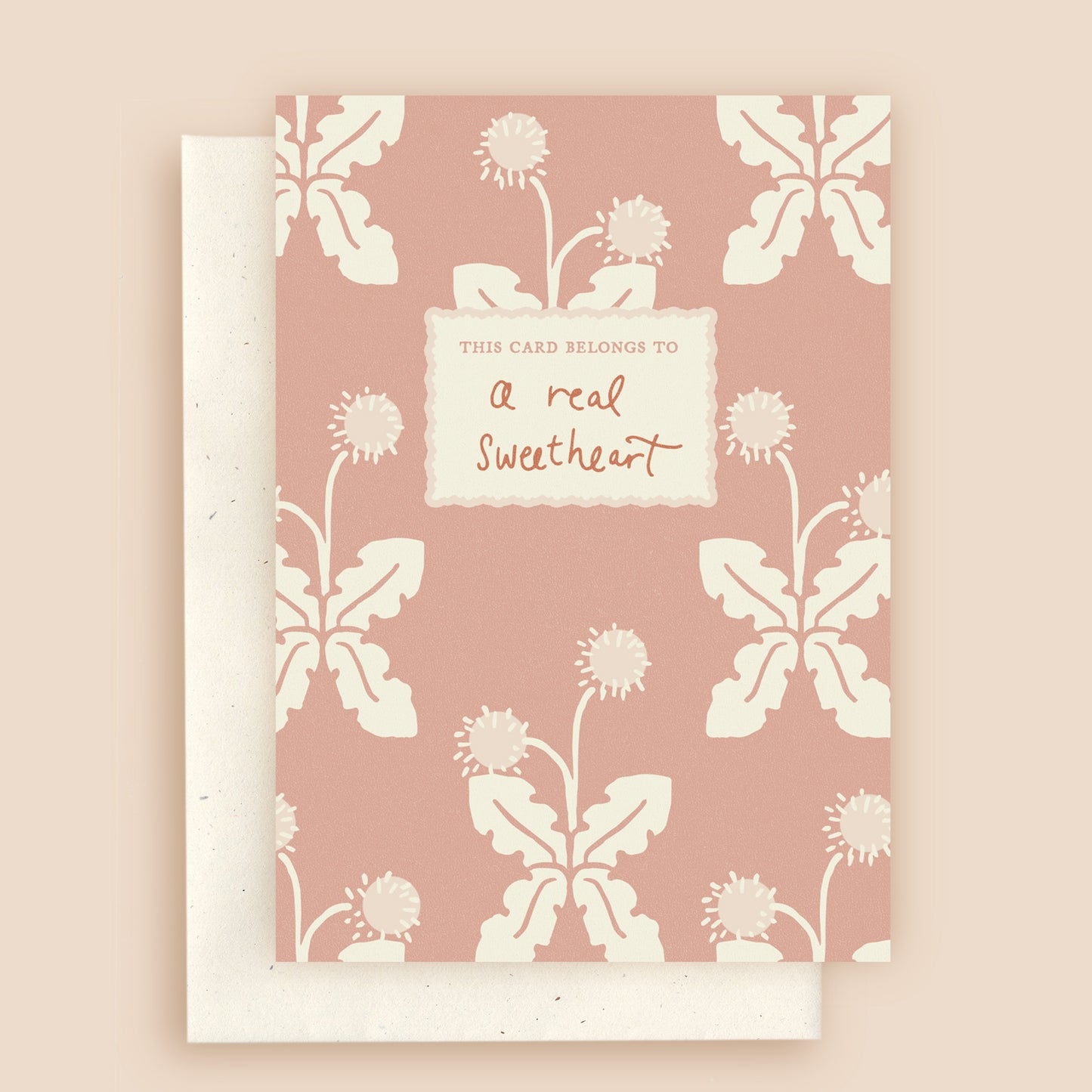 A Real Sweetheart Dandelion Greeting Card